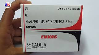 Envas 5mg Tablet  Enalapril Maleate Tablet  Envas Tablet  Envas 5mg Tablet Uses Benefits Dosage [upl. by Guglielmo724]