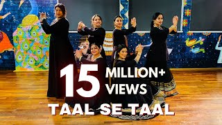 TAAL SE TAAL WESTERN  KATHAK DANCE COVER [upl. by Ardnoel]