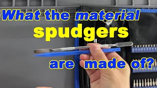 What material are the spudgers made of [upl. by Kassel491]