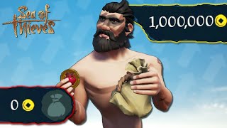 From 0 to 1 MILLION Gold in Sea of Thieves [upl. by Nyroc574]