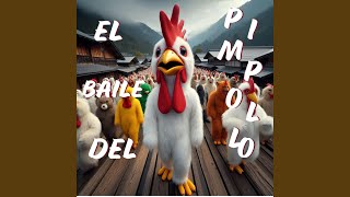 EL BAILE DE PIMPOLLO [upl. by Sugna]