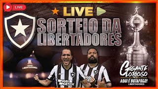 SORTEIO DOS POTES DA LIBERTADORES DA AMÉRICA QUEM SERÁ O ADVERSÁRIO DO BOTAFOGO NAS OITAVAS [upl. by Jezabelle379]