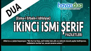 Esma i Erbain İdrisiyye I İkinci İsmi Şerif I Okunuşu I Faziletleri I HavasDua [upl. by Antipas105]