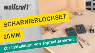 ScharnierlochSet 26 mm Zur einfachen Installation von Topfscharnieren  wolfcraft [upl. by Eletnahs]