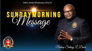 Sunday Morning Worship quotThere shall be peacequot Bishop Sidney Davis [upl. by Enirehs]