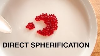 Demonstration of Direct Spherification [upl. by Schreiber341]