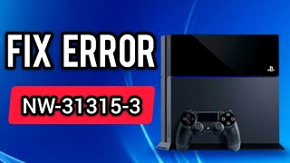 How to fix Fix error Nw313153 on ps4 [upl. by Kral250]