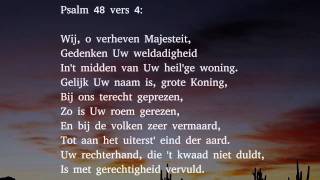 Psalm 48 vers 1 4 en 6  De HEER is groot elk zing Zijn lof [upl. by Titos]