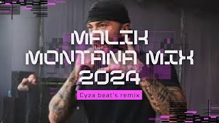 Malik Montana MIX 2024 cyza beat’s remix reupload [upl. by Clerc440]