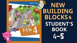 New Building Blocks 4 Students Book 45 [upl. by Onitnerolf]