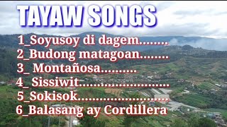 Tayaw songs  Igorot tayaw songs  kankanaey songs nonstop [upl. by Ause]