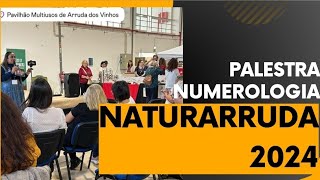 Palestra Naturarruda 2024  Sua Vida Descrita em Números [upl. by Arev]