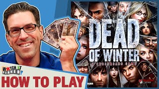 Dead Of Winter  How To Play [upl. by Enaelem]