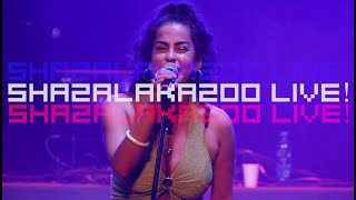 ShazaLaKazoo LIVE [upl. by Assital]