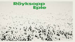 Royksopp  Eple Slowed [upl. by Meirrak]