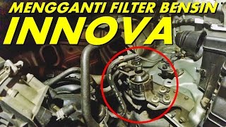 DIY  Cara Mengganti Filter Bensin INNOVA [upl. by Cini749]