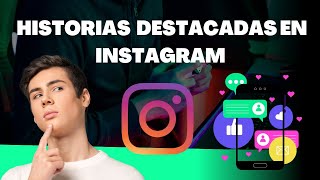 INSTAGRAM HISTORIAS DESTACADAS [upl. by Rogerg758]