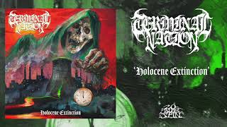 TERMINAL NATION  Holocene Extinction From Holocene Extinction LP 2020 [upl. by Anniram]