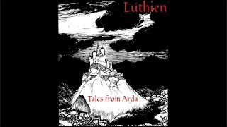 Lúthien  Tales from Arda black metal album [upl. by Lisandra921]