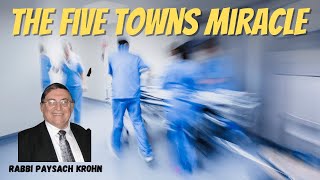 Prayer Really Works  The Miracle in The Five Towns  Rabbi Paysach Krohn INCREDIBLE STORY [upl. by Namialus]