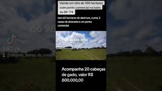 Vendo um sítio de 100 hectares com ponto comercial na beira da [upl. by Madaih]