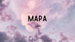 SB19  MAPA Lyrics [upl. by Fisch398]