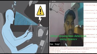 Driver Drowsiness Detection system using Python OpenCV and machine learning [upl. by Emmer]