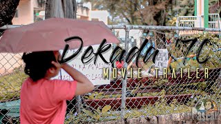 Dekada 70 Movie Trailer [upl. by Caron]