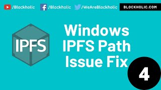 Part 4  IPFS Windows Path Fixvisit us for more on ethereumsolidity ipfs path fix ipfs tutorial [upl. by Eidda]