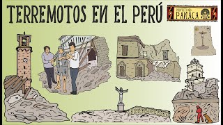 Historia de los Terremotos en el Perú  Sismos y Tsunamis en el Perú [upl. by Esinned]