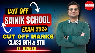 SAINIK SCHOOL Cut Off List 2024  Cut Off Marks  Class 6 SAINIK SCHOOL Cut Off 2024 Class 9 doa [upl. by Drofxer]