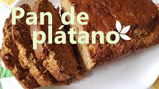 Pan de plátano  Harina integral ¡MUY fácil [upl. by Lleryt]