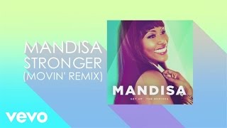 Mandisa  Stronger Movin RemixLyric Video [upl. by Farra]