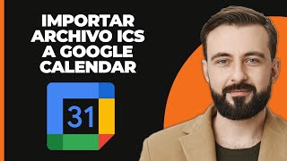 ¿Cómo añadir un archivo ICS a Google Calendar  ¿Cómo importar un archivo ICS a Google Calendar [upl. by Niliak]