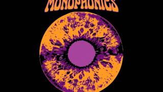 Monophonics Mirage [upl. by Bonner]