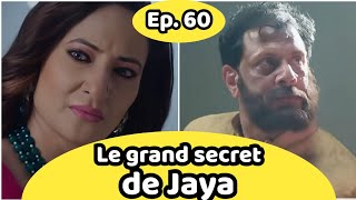 Les rêves deviennent réalité épisode 60 Le grand secret de Jaya [upl. by Snoddy328]