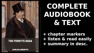 The Forsyte Saga 13 ❤️ By John Galsworthy FULL Audiobook [upl. by Naeloj73]