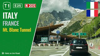 Driving in Italy and France Trafori T1 amp N205 E25 Mont Blanc Tunnel [upl. by Oludoet693]