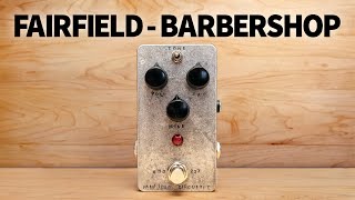 Fairfield Circuitry  The Barbershop [upl. by Cheyney445]