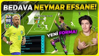 YENİ BEDAVA ÖZEL KART NEYMAR SHOW🔥 YENİ EFSANE FORMAYI SATIN ALDIM👌 [upl. by Sparky]