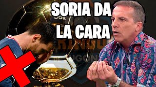 🔥SORIA RESPONDE a la NO NOMINACIÓN de MESSI al BALÓN de ORO🔥 [upl. by Eurydice376]