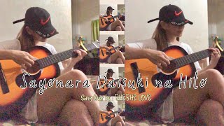 Sayonara Daisuki na Hito Goodbye My Love Song by  HANAHANA Cover by  BHEBHE LOVE [upl. by Aleunam]