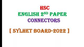 Connectors Sylhet Board 2022 HSC  HSC English 2nd Connectors  Connectors  Hsc Guru [upl. by Bethina]