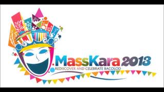 Masskara Festival 2013  Rediscover and Celebrate Bacolod [upl. by Aig152]