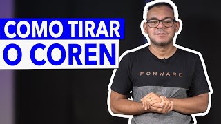 Qual o passo a passo para dar entrada no COREN [upl. by Florin]