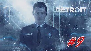 Detroit Become Human Walkthrough Part 9 [upl. by Ragen]