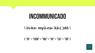 How To Pronounce Incommunicado  Meaning  Pronunciation [upl. by Jeannine280]