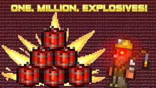 Detonating ONE MILLION EXPLOSIVES In Terraria [upl. by Gord]