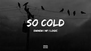 Eminem feat NF Logic  So Cold  HUDON [upl. by Esinet946]