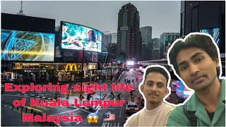 😍Exploring night life of Kuala Lumpur Malaysia😱 2024 Hindi [upl. by Ardnaxila971]